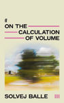 Picture of On the Calculation of Volume III