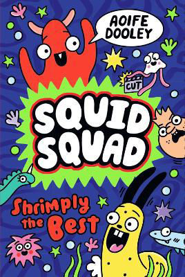 Picture of Squid Squad: Shrimply the Best