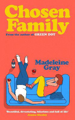 Picture of Chosen Family: The unforgettable new novel from the author of Green Dot