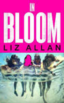 Picture of In Bloom: A raw and gripping debut novel for fans of The Virgin Suicides