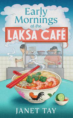 Picture of Early Mornings at the Laksa Cafe