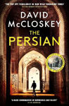 Picture of The Persian: From Bestselling Author of DAMASCUS STATION and co-host of hit podcast THE REST IS CLASSIFIED