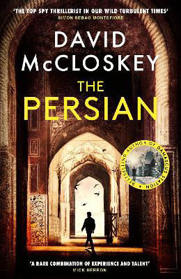 Picture of The Persian: From Bestselling Author of DAMASCUS STATION and co-host of hit podcast THE REST IS CLASSIFIED