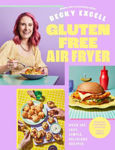 Picture of Gluten Free Air Fryer: Over 100 Fast, Simple, Delicious Recipes