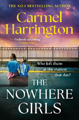 Picture of The Nowhere Girls: the brand-new unputdownable thriller from the bestselling author of The Stolen Child