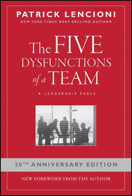 Picture of The Five Dysfunctions of a Team: A Leadership Fable, 20th Anniversary Edition