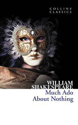 Picture of Much Ado About Nothing (Collins Classics)