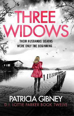 Picture of Three Widows: An unputdownable crime thriller with a jaw-dropping twist