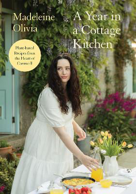 Picture of A Year in a Cottage Kitchen: Plant-based Recipes from the Heart of Cornwall