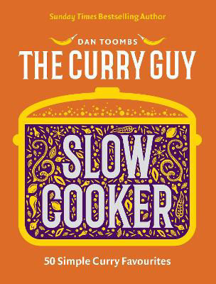 Picture of Curry Guy Slow Cooker: 50 Simple Curry Favourites