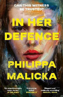 Picture of In Her Defence: A dark and gripping courtroom drama for readers of Gillian Flynn and Sarah Vaughan