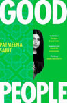 Picture of Good People: 'Utterly addictive . . . will have everyone talking' PAULA HAWKINS