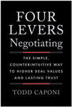 Picture of Four Levers Negotiating: The Simple, Counterintuitive Way to Higher Deal Values and Lasting Trust