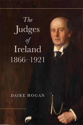 Picture of The Judges of Ireland, 1866-1921