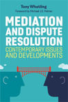 Picture of Mediation and Dispute Resolution: Contemporary Issues and Developments