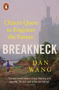 Picture of Breakneck: China's Quest to Engineer the Future