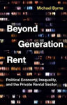 Picture of Beyond Generation Rent: Political Economy, Inequality, and the Private Rental Sector