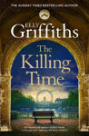 Picture of The Killing Time: the second Ali Dawson Mystery from the No 1 bestselling author of the Dr Ruth Galloway Mysteries