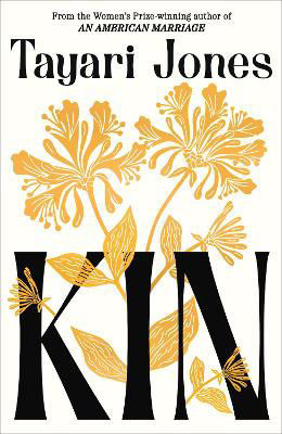 Picture of Kin: The spellbinding new novel from the Women's Prize-winning author of An American Marriage