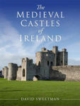 Picture of The Medieval Castles of Ireland
