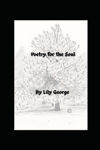 Picture of Poetry for the Soul : One thought can change everything