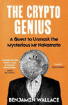 Picture of The Crypto Genius: A Quest to Unmask the Mysterious Mr Nakamoto