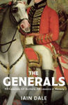 Picture of The Generals: 69 Generals, 69 Authors, 69 Lessons in History