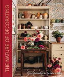 Picture of The Nature of Decorating: Interiors Inspired by the Natural World