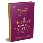 Picture of Penguin Select Classics: The Richest Man in Babylon: (Original, Unabridged Classic, Premium Hardbound Collector's Edition, Ideal for Gifting)