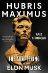 Picture of Hubris Maximus: The Shattering of Elon Musk