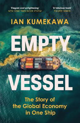 Picture of Empty Vessel: The Story of the Global Economy in One Ship