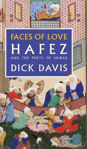 Picture of Faces of Love: Hafez and the Poets of Shiraz