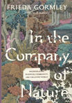 Picture of In The Company of Nature: Regenerating Business, Community and the Living World