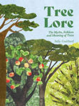 Picture of Tree Lore: The Myths, Folklore and Meaning of Trees