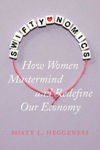 Picture of Swiftynomics: How Women Mastermind and Redefine Our Economy