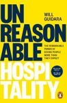 Picture of Unreasonable Hospitality: The Remarkable Power of Giving People More Than They Expect