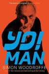 Picture of YO! MAN: Rock'n' Roll, Robots and Reinventing British Dining