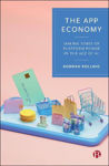 Picture of The App Economy: Making Sense of Platform Power in the Age of AI