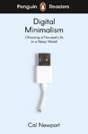 Picture of Penguin Readers Level 7: Digital Minimalism (ELT Graded Reader): Abridged Edition