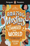 Picture of Penguin Readers Level 3: Amazing Muslims Who Changed the World (ELT Graded Reader): Abridged Edition