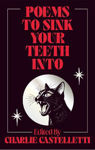 Picture of Poems to Sink Your Teeth Into