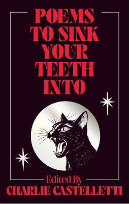 Picture of Poems to Sink Your Teeth Into