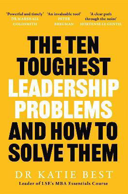 Picture of The Ten Toughest Leadership Problems: And How to Solve Them