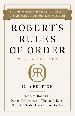 Picture of Robert's Rules of Order Newly Revised, 12th edition