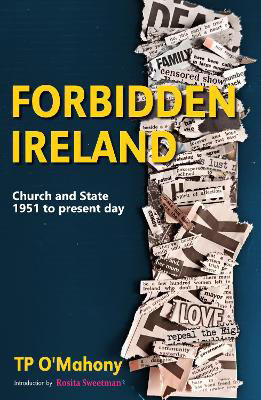 Picture of Forbidden Ireland: Church and State - 1951 to the present day