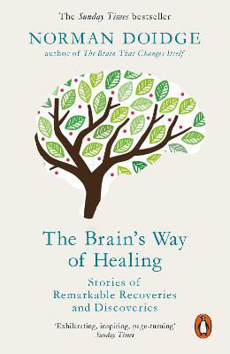 Picture of The Brain's Way of Healing: Stories of Remarkable Recoveries and Discoveries