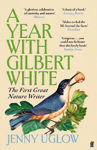 Picture of A Year with Gilbert White: The First Great Nature Writer