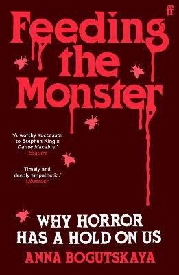 Picture of Feeding the Monster: Why horror has a hold on us