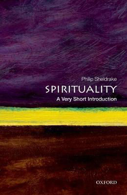 Picture of Spirituality: A Very Short Introduction