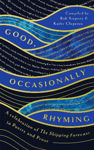 Picture of Good, Occasionally Rhyming: A celebration of the Shipping Forecast in poetry and prose